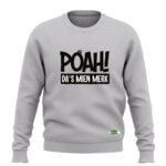 POAH! DA'S MIEN MERK SWEATSHIRT - Afbeelding 2