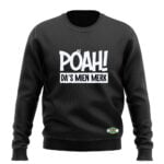 POAH! DA'S MIEN MERK SWEATSHIRT - Afbeelding 7