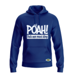 POAH! DA'S EEN MOOI DING HOODED SWEATSHIRT - Afbeelding 5