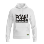 POAH! DA'S EEN MOOI DING HOODED SWEATSHIRT - Afbeelding 4