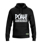 POAH! DA'S EEN MOOI DING HOODED SWEATSHIRT - Afbeelding 3