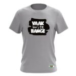 VAAK BU'J TE BANGE T-SHIRT - Afbeelding 2
