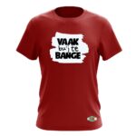 VAAK BU'J TE BANGE T-SHIRT - Afbeelding 5