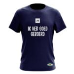 IK HEB GOED GEBOERD T-SHIRT - Afbeelding 5