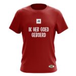 IK HEB GOED GEBOERD T-SHIRT - Afbeelding 6