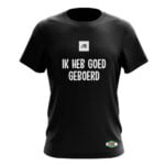 IK HEB GOED GEBOERD T-SHIRT - Afbeelding 2