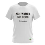 NO FARMER NO FOOD T-SHIRT
